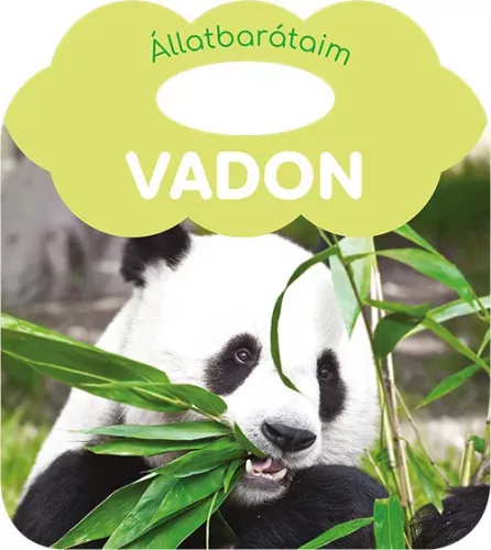 Állatbarátaim – Vadon