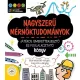 Nagyszerű mérnöktudományok – Játékos ismeretterjesztő és foglalkoztató könyv