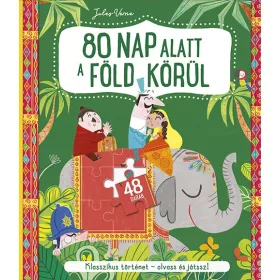   80 nap alatt a Föld körül – Klasszikus történet – olvass és játssz!