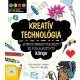 Kreatív technológia – Játékos ismeretterjesztő és foglalkoztató könyv