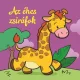 Az éhes zsiráfok – Állati kalandok – Szivacskönyv