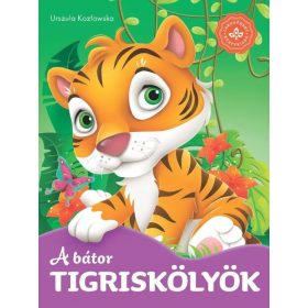 A bátor tigriskölyök