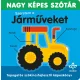 Szeretem a járműveket! – Tapogatós szókincsfejlesztő könyv