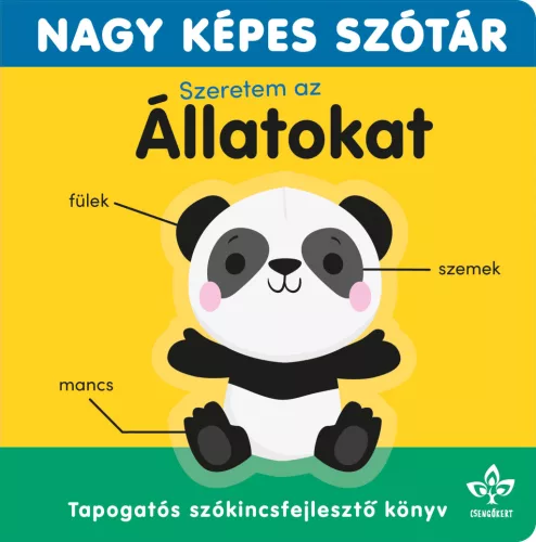 Szeretem az állatokat! – Tapogatós szókincsfejlesztő könyv