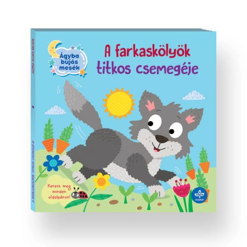 A farkaskölyök titkos csemegéje – Ágyba bújós mesék