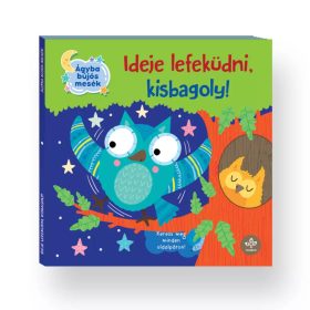 Ideje lefeküdni, kisbagoly! – Ágyba bújós mesék