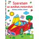 Szeretem az autókat, motorokat – Színezz, betűzz, játssz!