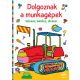 Dolgoznak a munkagépek – Színezz, betűzz, játssz!