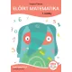 Előírt matematika - Gyakorlófüzet 1. osztály