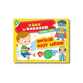   Vágj és ragassz! - Papírmasé figurák - Amikor nagy leszek