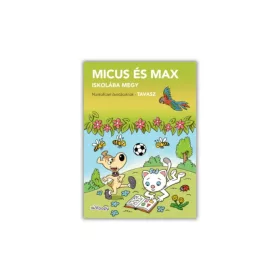 Micus és Max iskolába megy - Tavasz